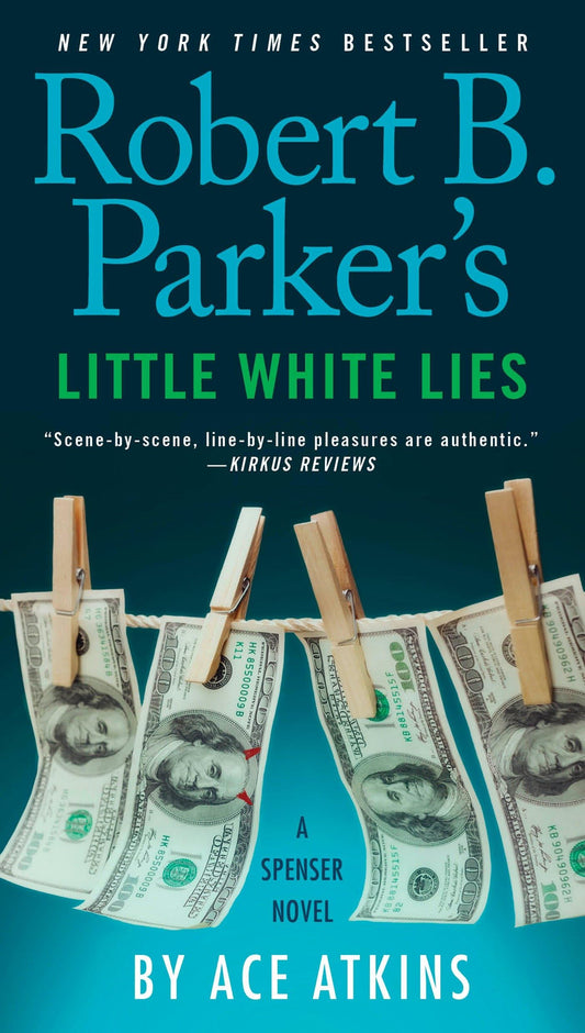Robert B. Parker's Little White Lies (Spenser)
