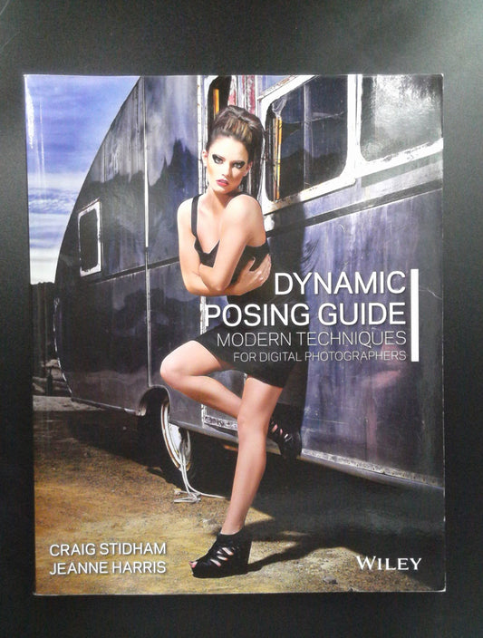 Dynamic Posing Guide: Modern Techniques for Digital Photographers - 1740