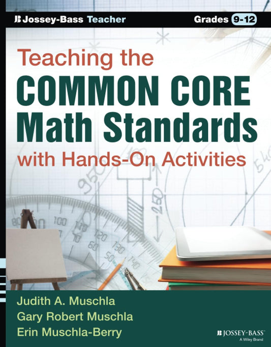Teaching the Common Core Math Standards with Hands-On Activities, Grades 9-12 - 7900
