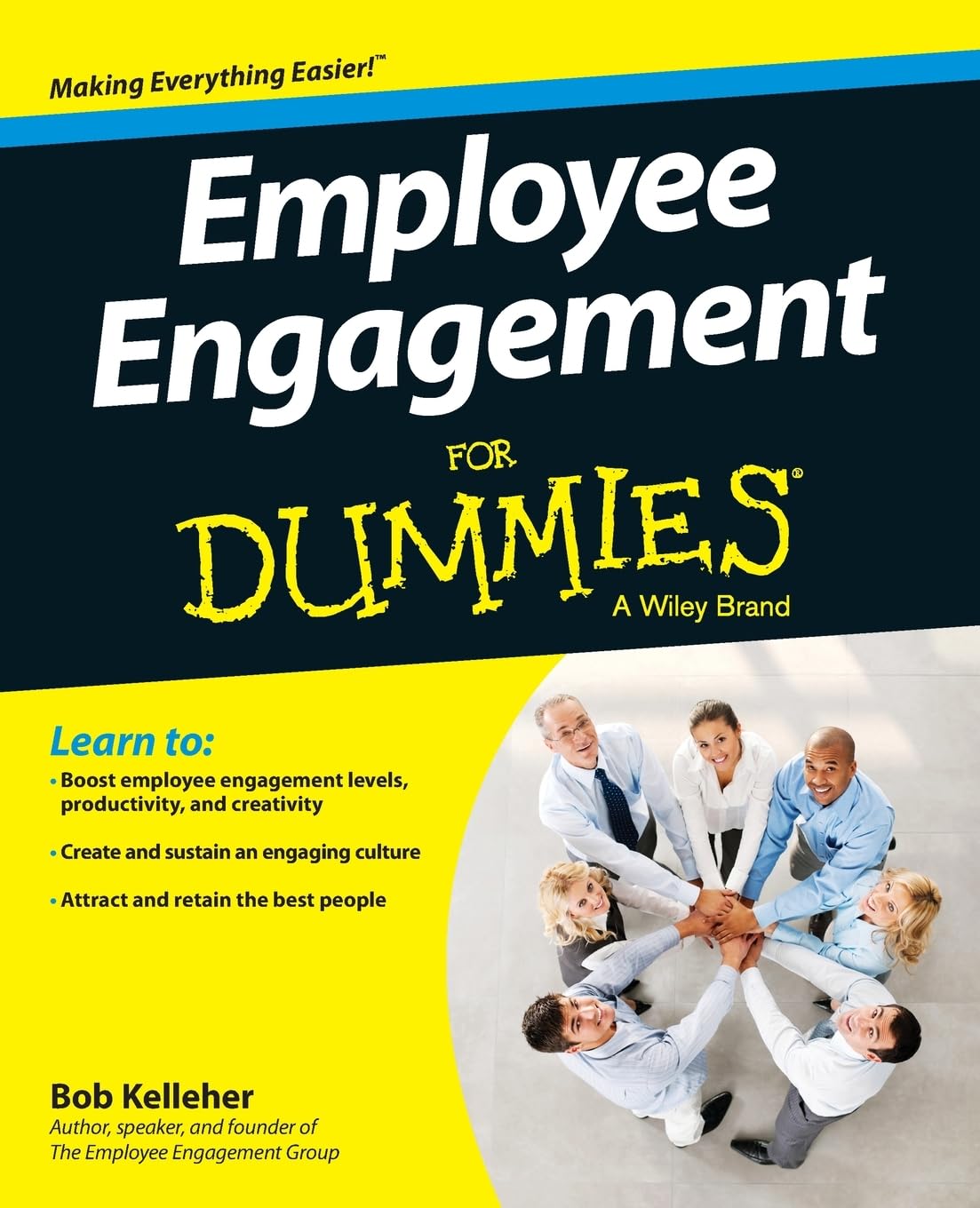 Employee Engagement For Dummies - 99