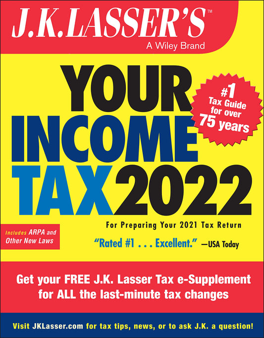 J. K. Lasser's Your Income Tax 2022: For Preparing Your 2021 Tax Return - 6709