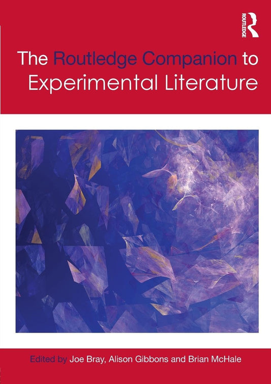 The Routledge Companion to Experimental Literature (Routledge Literature Companions) - 3134