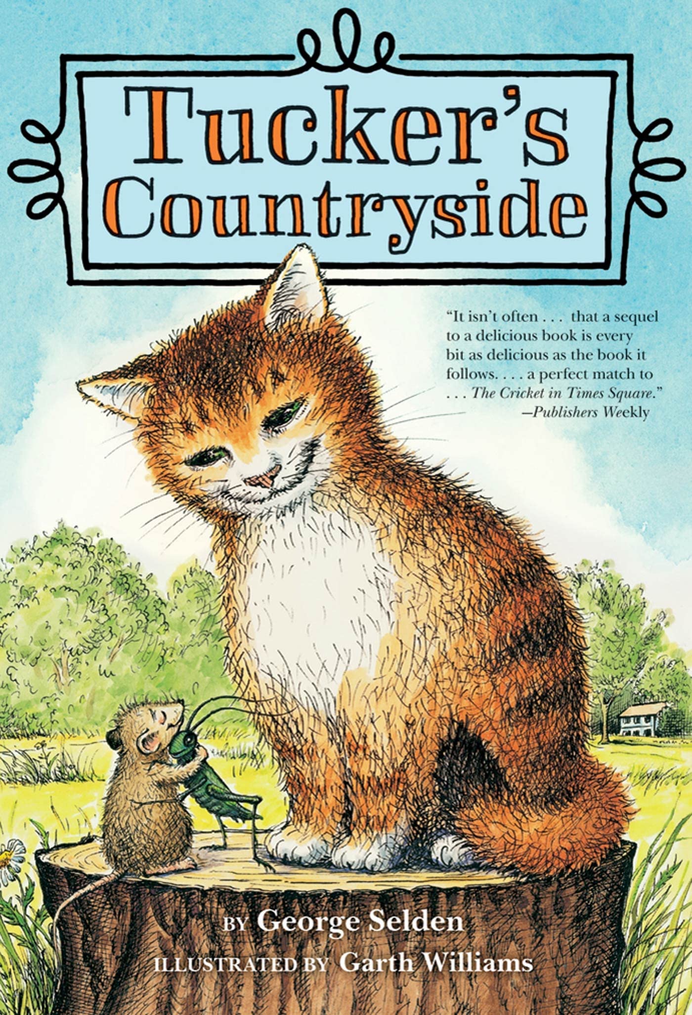 Tucker's Countryside (Chester Cricket and His Friends, 2)