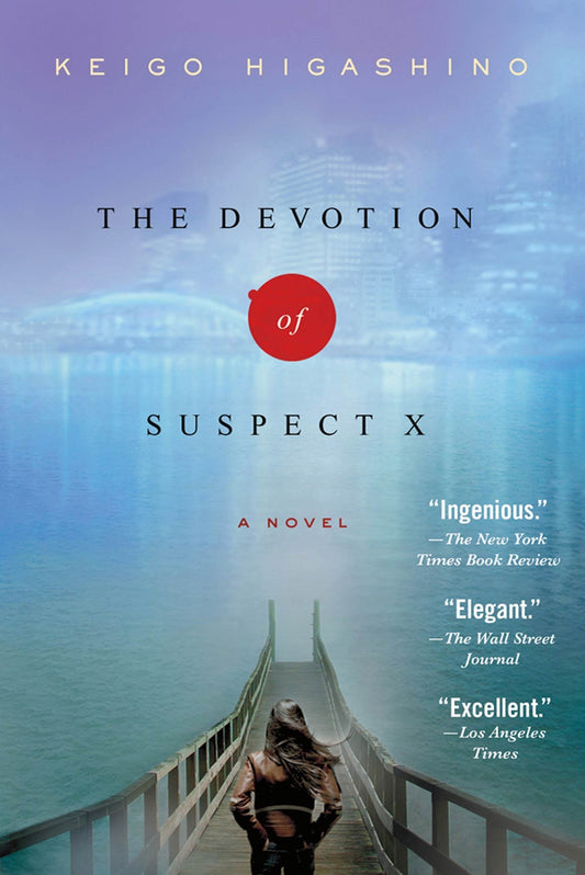 The Devotion of Suspect X: A Detective Galileo Novel (Detective Galileo Series, 1) - 9586