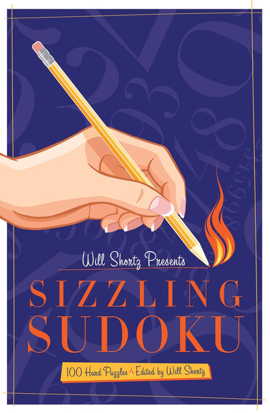 Will Shortz Presents Sizzling Sudoku: 100 Very Hard Puzzles - 8064