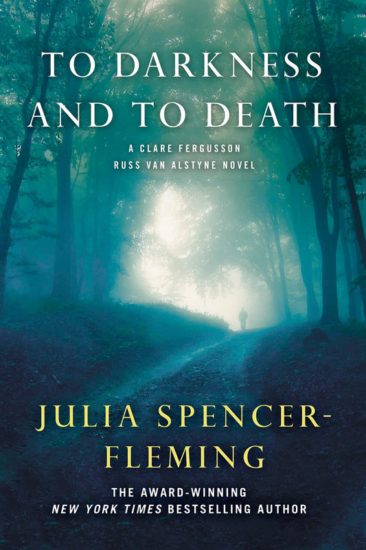 To Darkness and to Death (Fergusson/Van Alstyne Mysteries, 4) - 9055