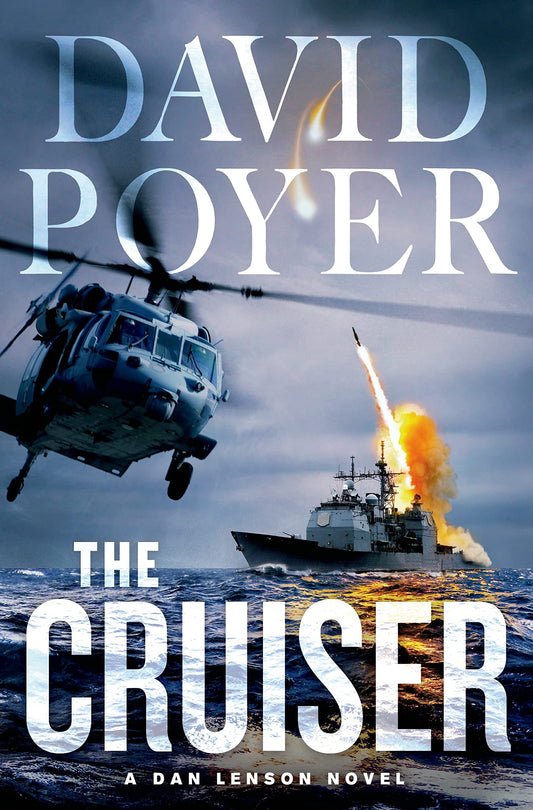 The Cruiser: A Dan Lenson Novel