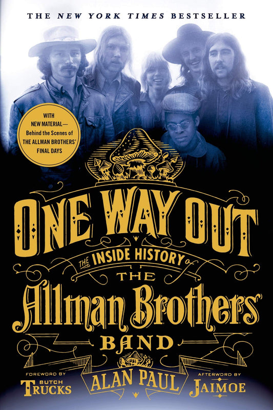 One Way Out: The Inside History of the Allman Brothers Band - 4049