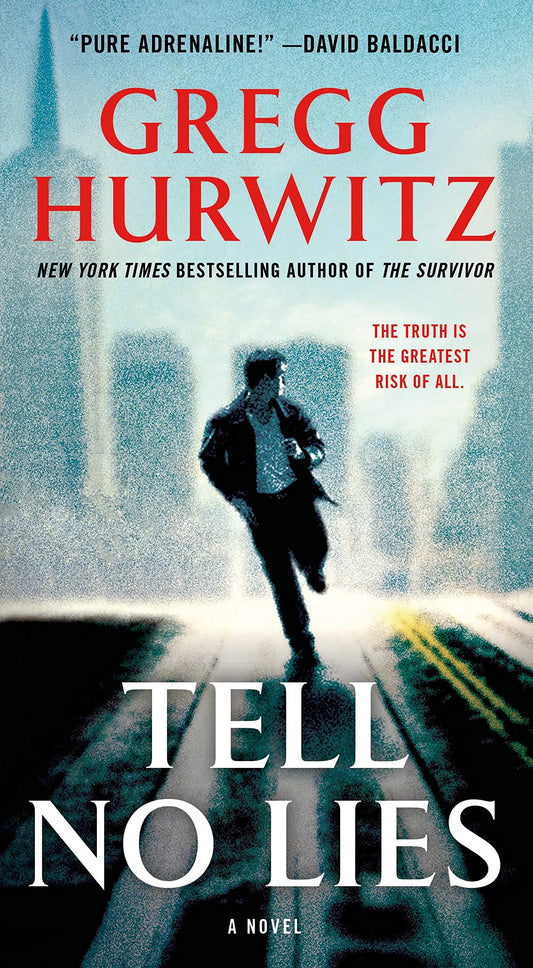 Tell No Lies: A Novel - 2237