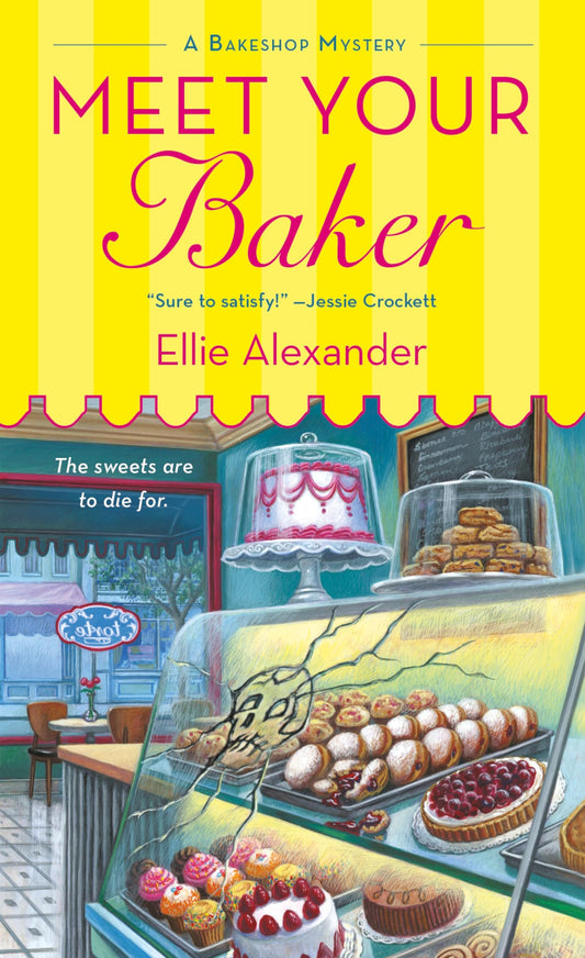 Meet Your Baker: A Bakeshop Mystery (A Bakeshop Mystery, 1) - 7139