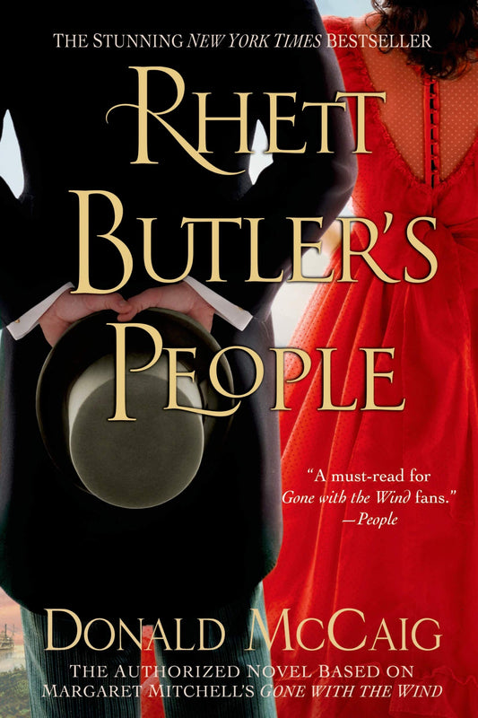 Rhett Butler's People: The Authorized Novel based on Margaret Mitchell's Gone with the Wind - 8530