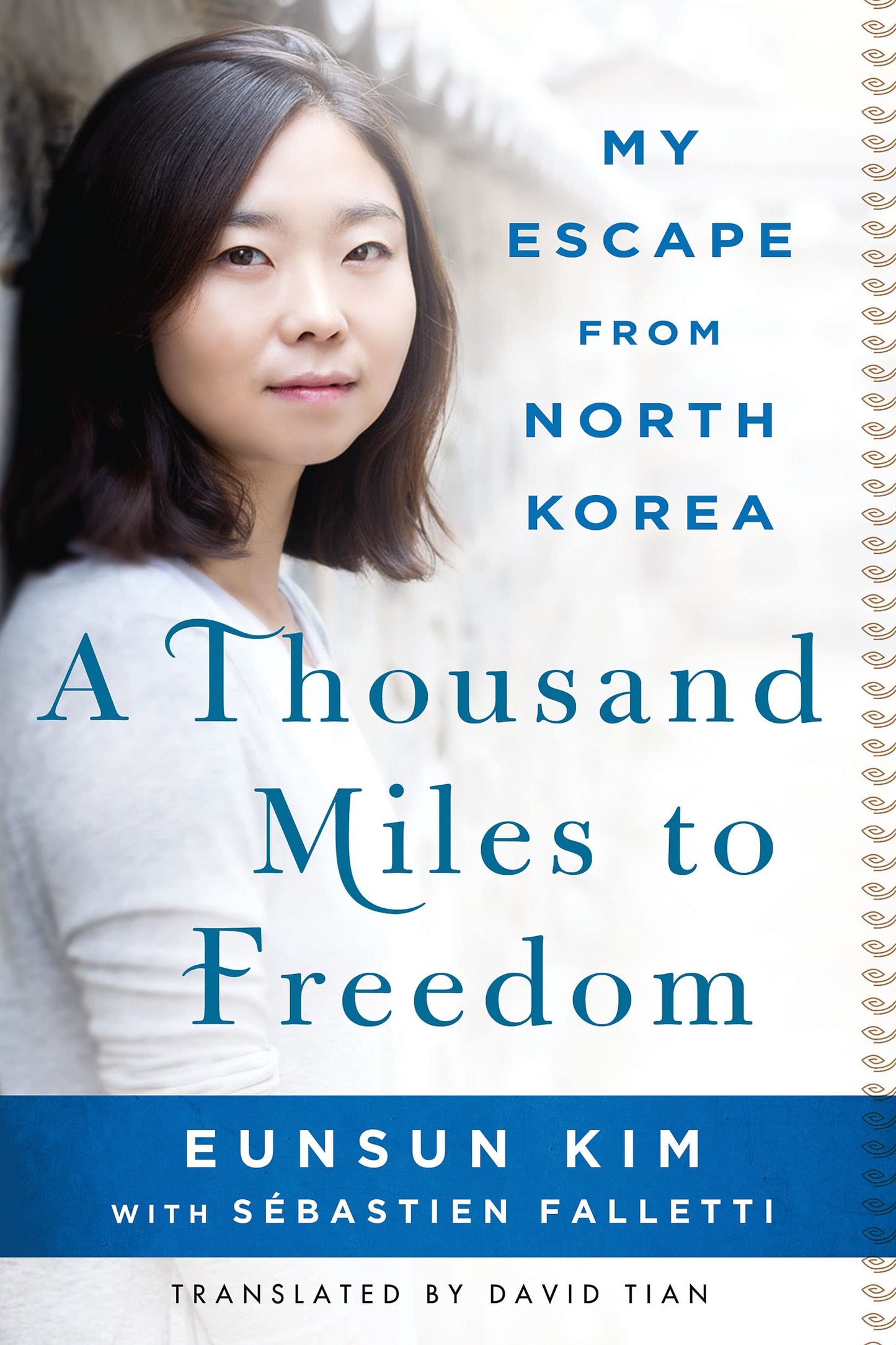 A Thousand Miles to Freedom: My Escape from North Korea - 965