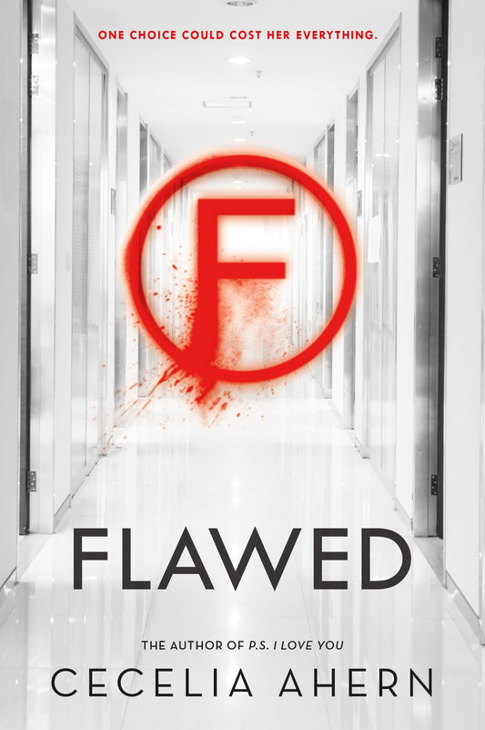Flawed: A Novel (Flawed, 1) - 2054
