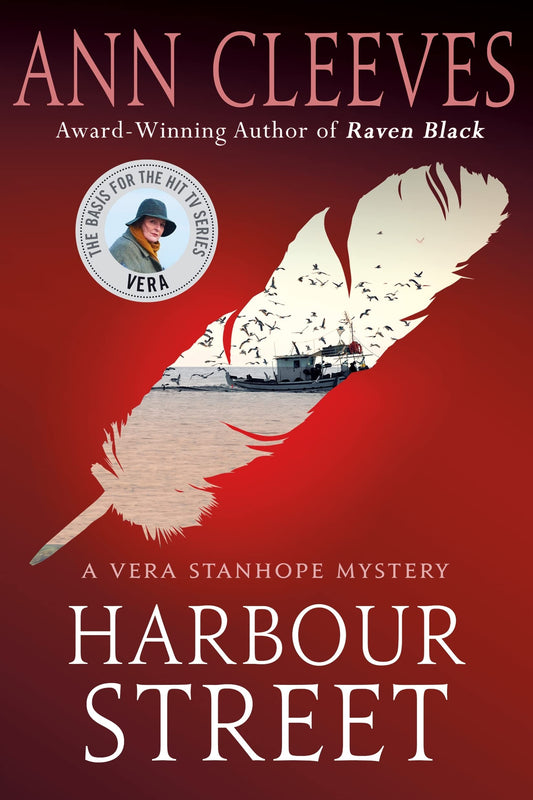 Harbour Street: A Vera Stanhope Mystery (Vera Stanhope, 6) - 2994