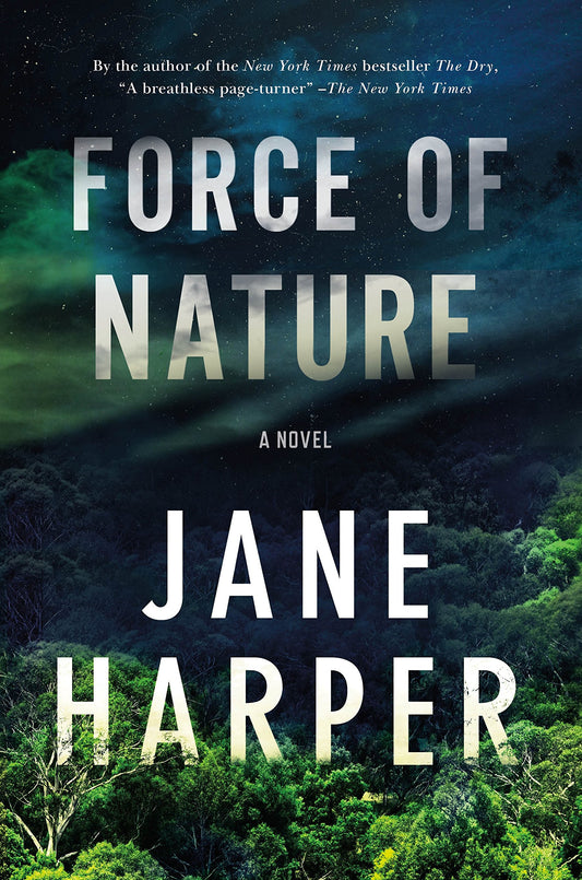 Force of Nature: A Novel - 9007