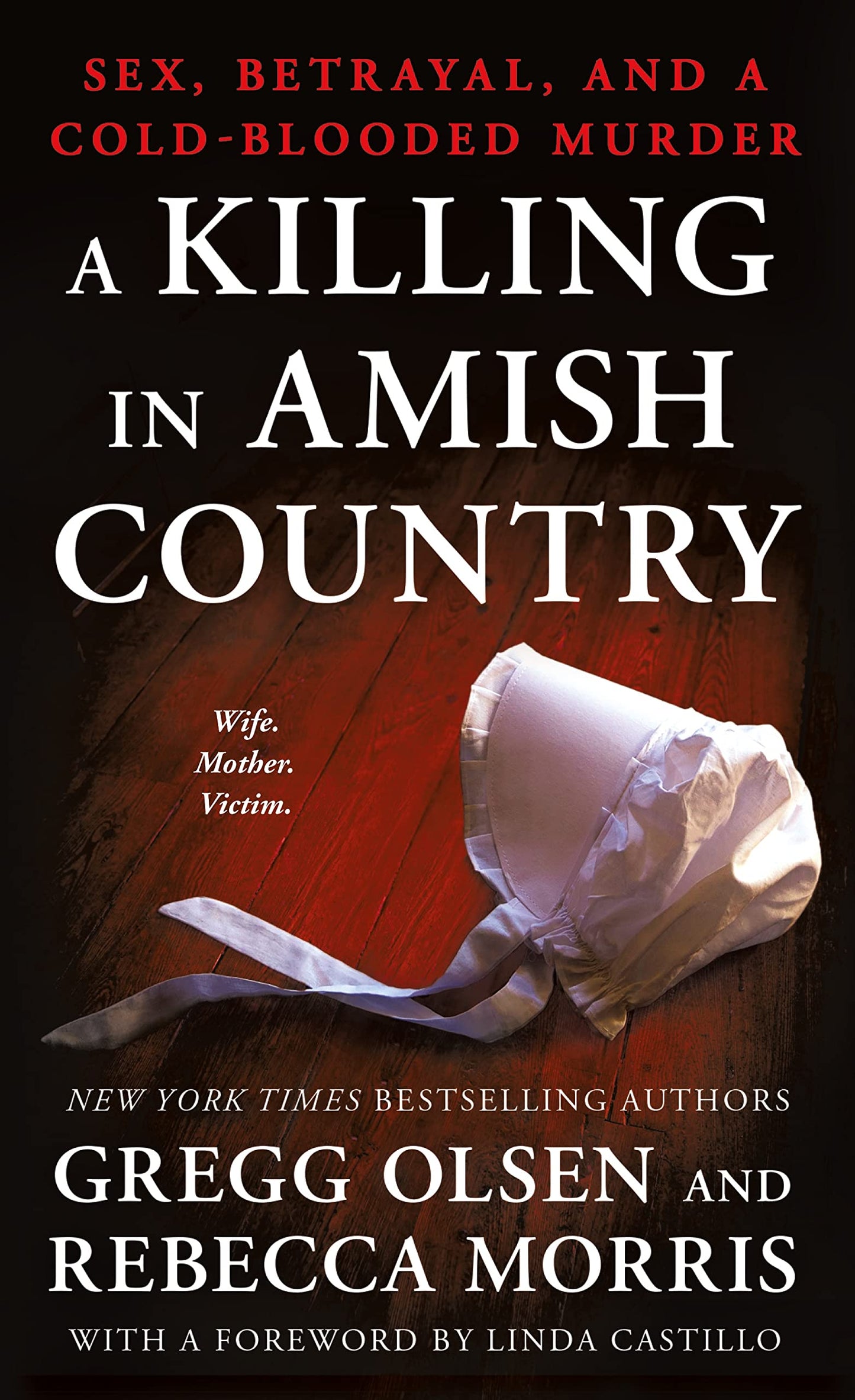 A Killing in Amish Country: Sex, Betrayal, and a Cold-blooded Murder - 1422