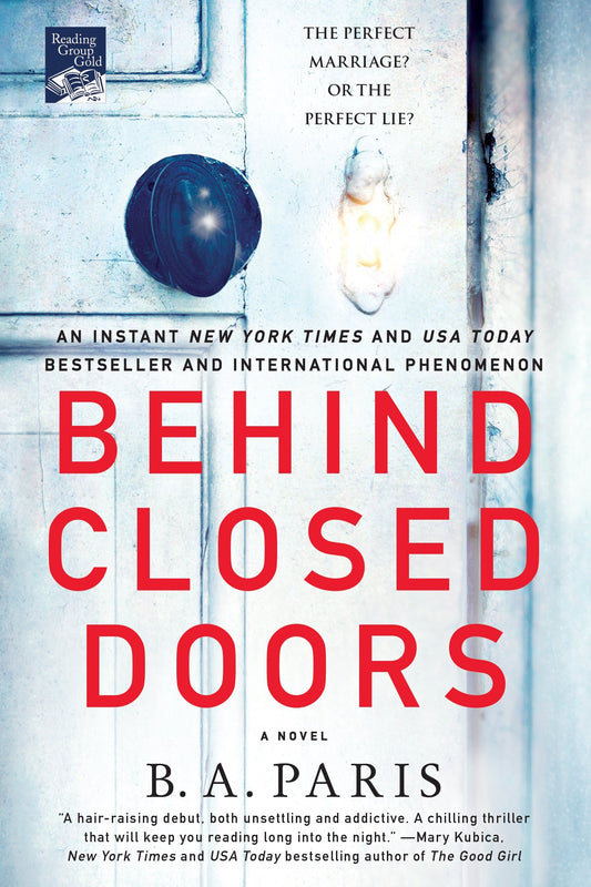 Behind Closed Doors: A Novel - 312