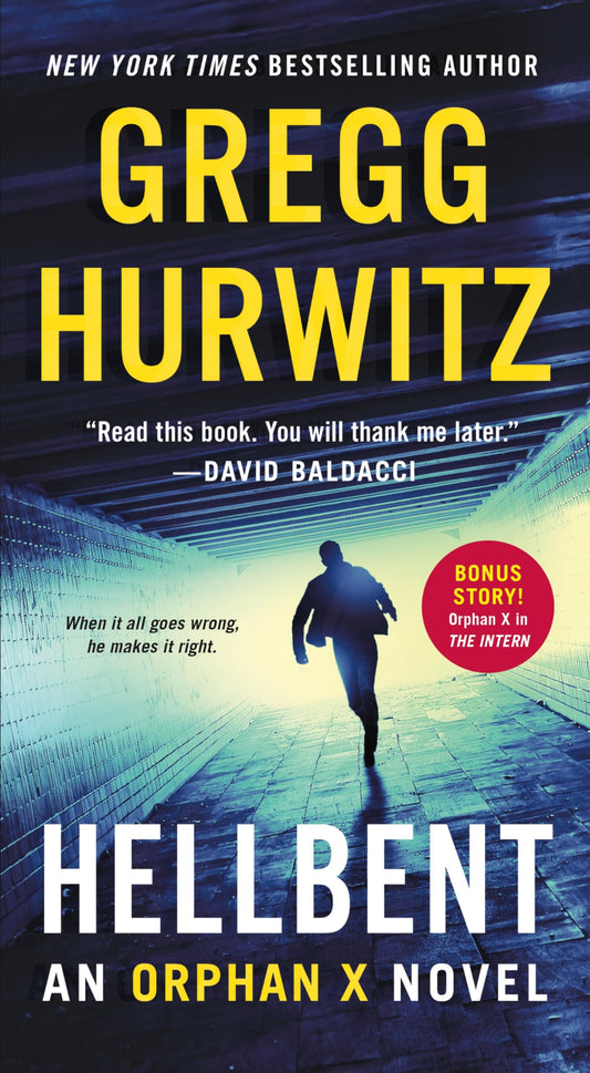 Hellbent: An Orphan X Novel (Orphan X, 3) - 5608