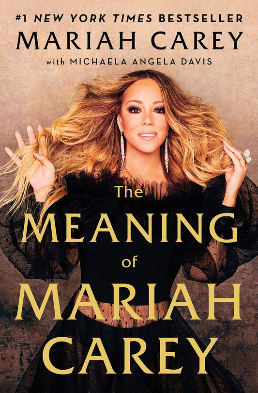The Meaning of Mariah Carey - 865