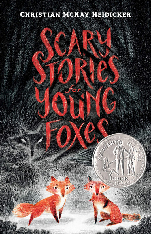 Scary Stories for Young Foxes (Scary Stories for Young Foxes, 1) - 4705