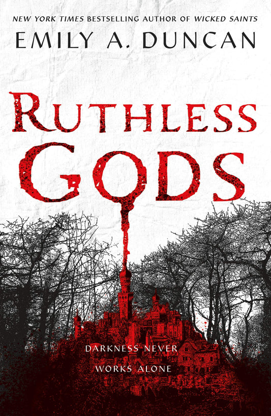 Ruthless Gods: A Novel (Something Dark and Holy, 2) - 3325