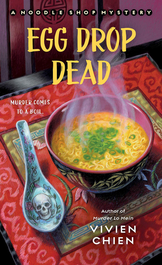 Egg Drop Dead: A Noodle Shop Mystery (A Noodle Shop Mystery, 5) - 4634