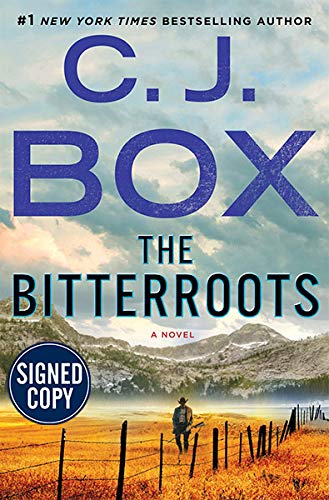 *Autographed Signed Copy* The Bitterroots by C. J. Box Hardcover - 7265