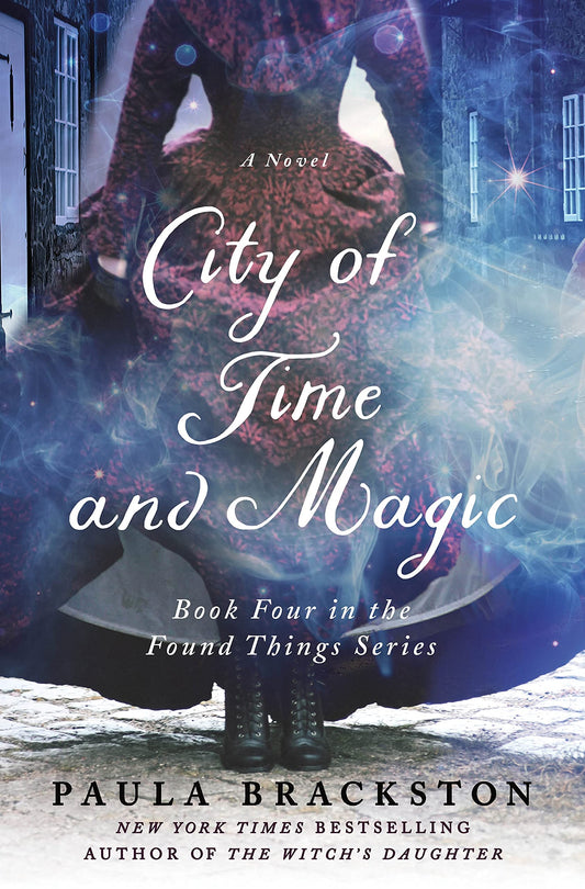 City of Time and Magic: Book Four in the Found Things Series (Found Things, 4) - 9949