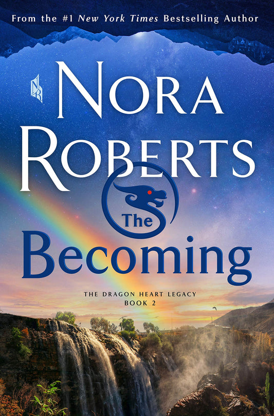 The Becoming: The Dragon Heart Legacy, Book 2 - 6978