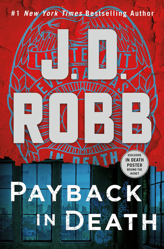 Payback in Death: An Eve Dallas Novel (In Death, 57) - 9690