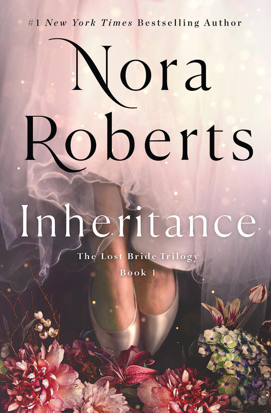 Inheritance: The Lost Bride Trilogy, Book 1 (The Lost Bride Trilogy, 1) - 3305