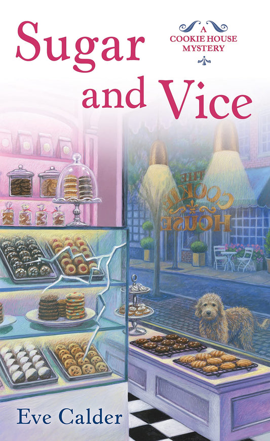 Sugar and Vice: A Cookie House Mystery (A Cookie House Mystery, 2) - 2456