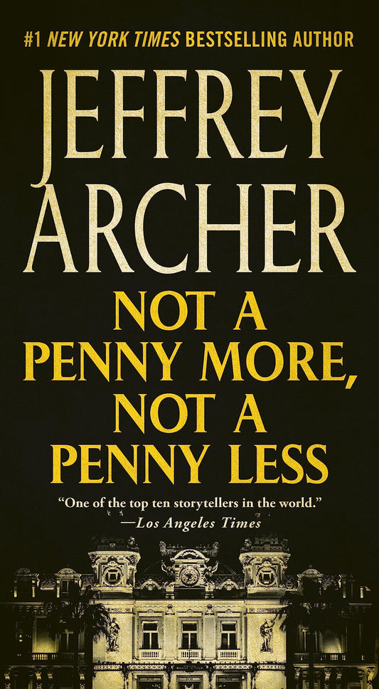 Not a Penny More, Not a Penny Less - 468