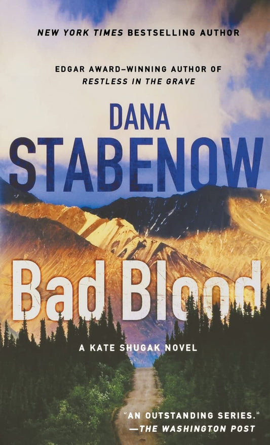 Bad Blood: A Kate Shugak Novel (Kate Shugak Novels, 20) - 6802