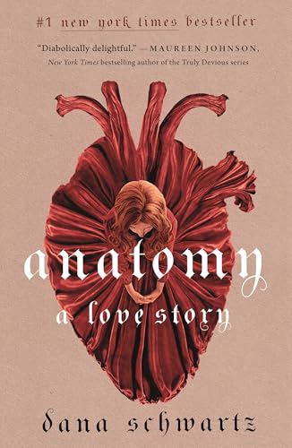 Anatomy: A Love Story (The Anatomy Duology, 1) - 3408