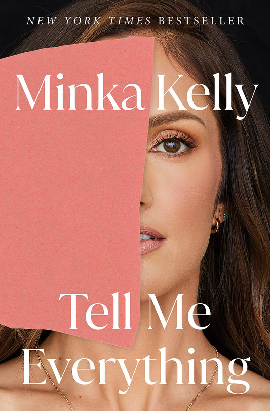 Tell Me Everything: A Memoir - 3468
