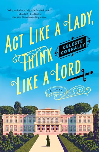 Act Like a Lady, Think Like a Lord (Lady Petra Inquires, 1) - 6158