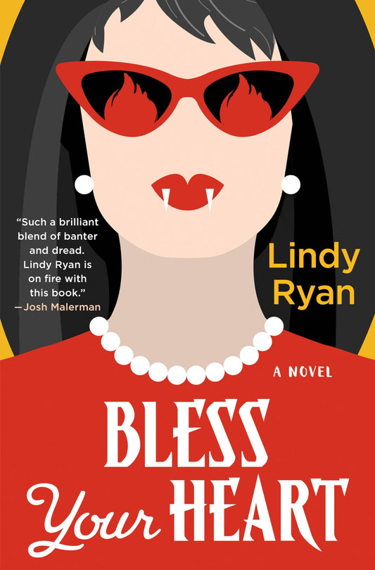 Bless Your Heart: A Novel