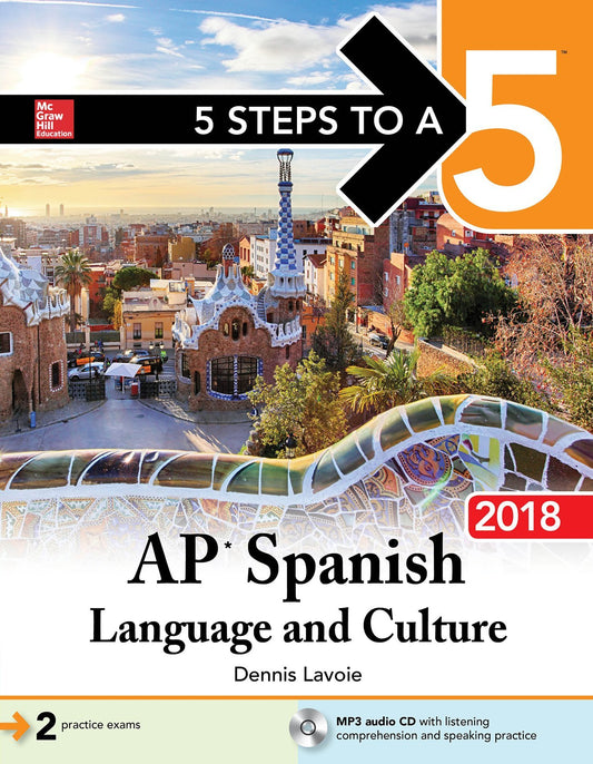 5 Steps to a 5: AP Spanish Language and Culture with MP3 Disk 2018 - 1758