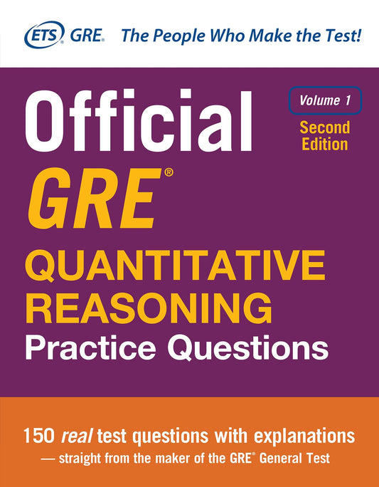 Official GRE Quantitative Reasoning Practice Questions, Second Edition, Volume 1 - 9840