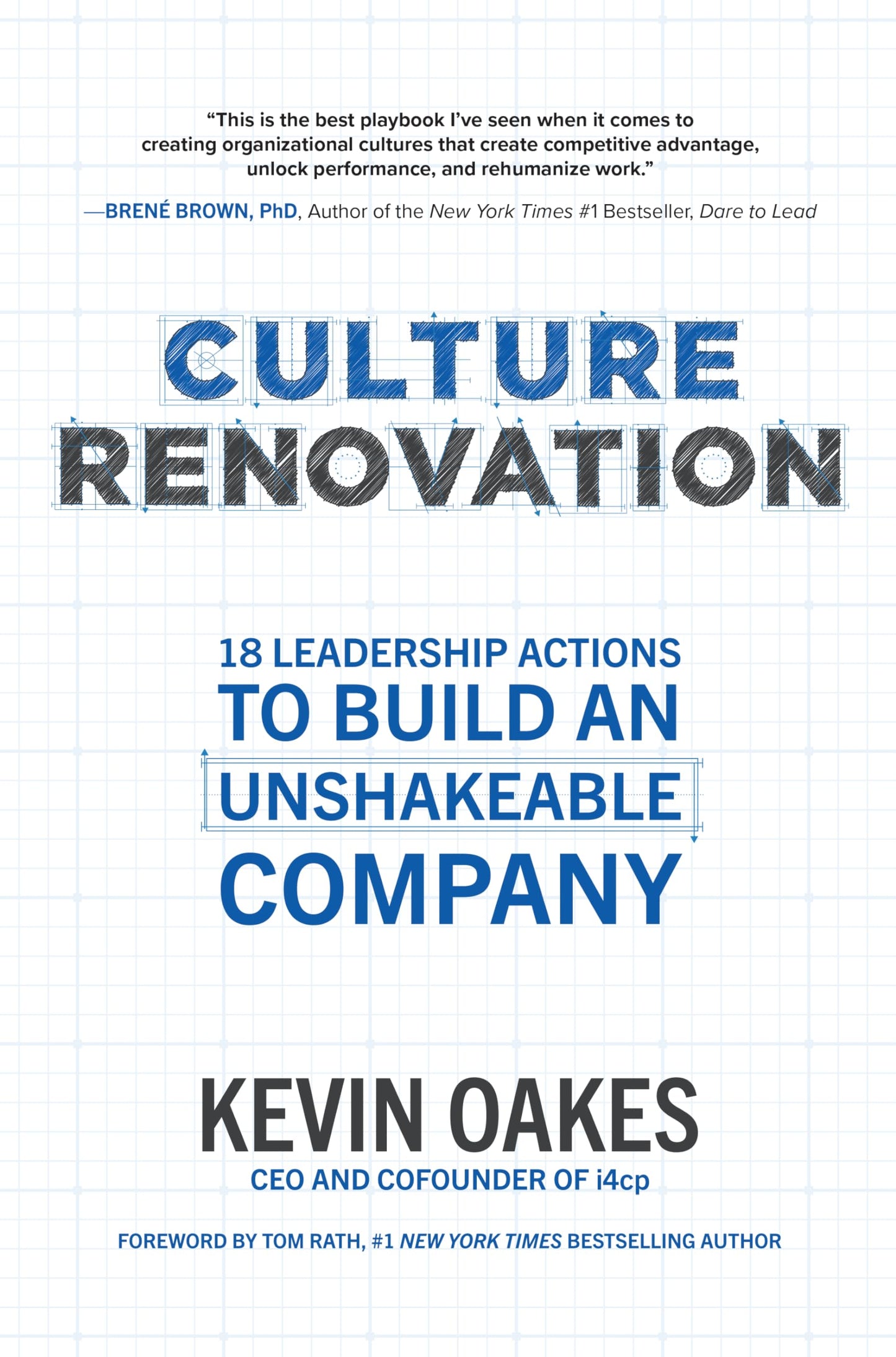 Culture Renovation: 18 Leadership Actions to Build an Unshakeable Company - 1895