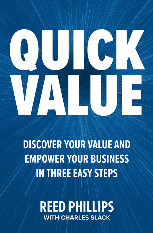 QuickValue: Discover Your Value and Empower Your Business in Three Easy Steps - 3664