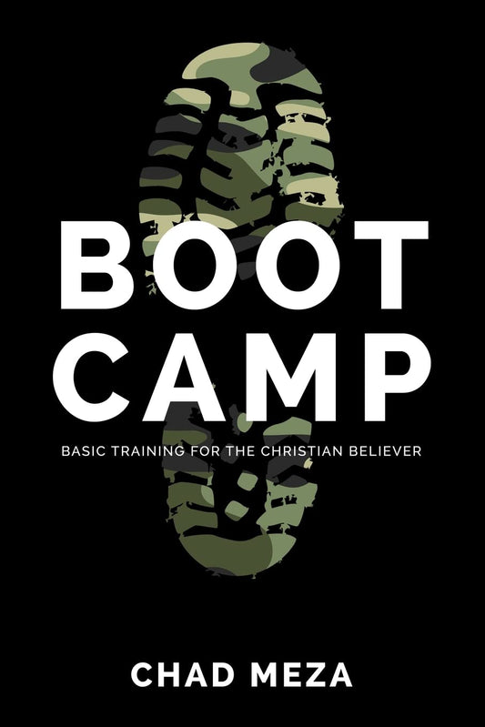 Boot Camp: Basic Training for the Christian Believer - 4152
