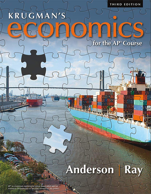 Krugman's Economics for the AP® Course