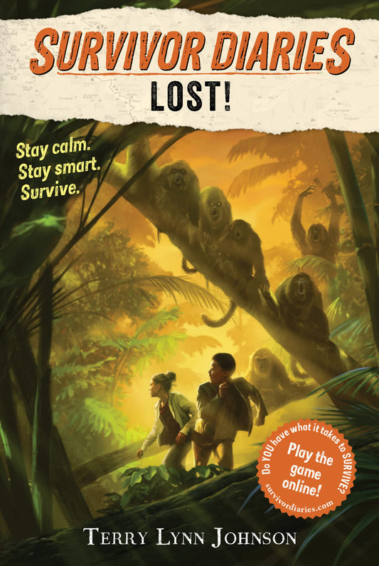 Lost!: A High-Stakes Jungle Survival Adventure for Fans of Hatchet with Real Skills for Kids (Ages 6-10) (Survivor Diaries)