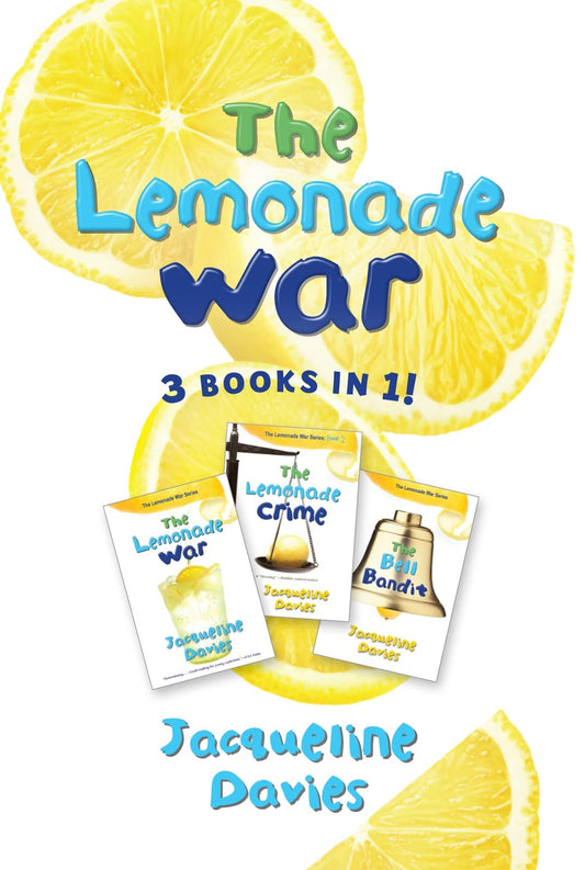 The Lemonade War Three Books in One: The Lemonade War, The Lemonade Crime, The Bell Bandit (The Lemonade War Series) - 5146