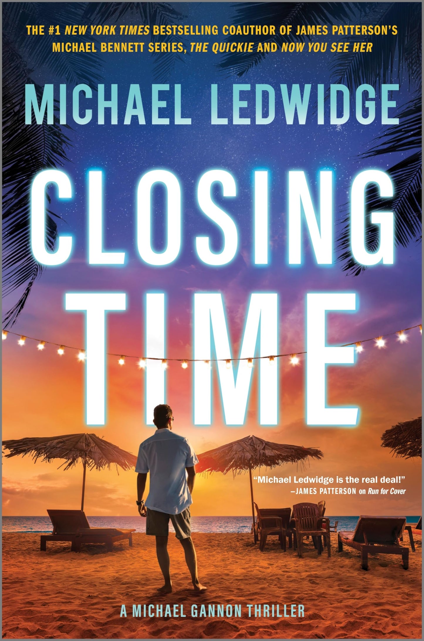 Closing Time: A Thriller – An Ex-Navy SEAL Adventure Into a Deadly Global Conspiracy (Michael Gannon Series, 5)