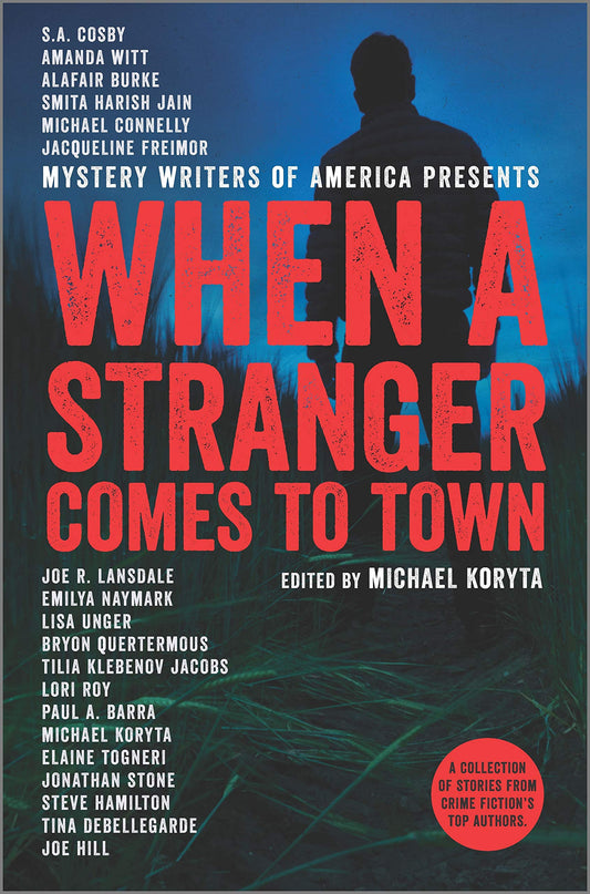 When a Stranger Comes to Town (Mystery Writers of America Series, 2) - 7323