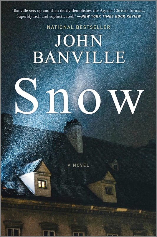 Snow: A Novel (Strafford and Quirke, 1) - 430