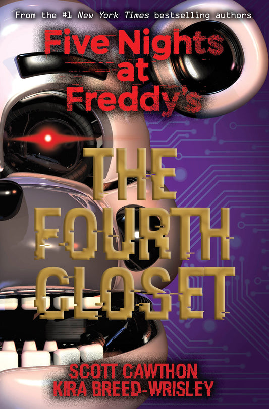 The Fourth Closet: Five Nights at Freddy’s (Original Trilogy Book 3) - 6037